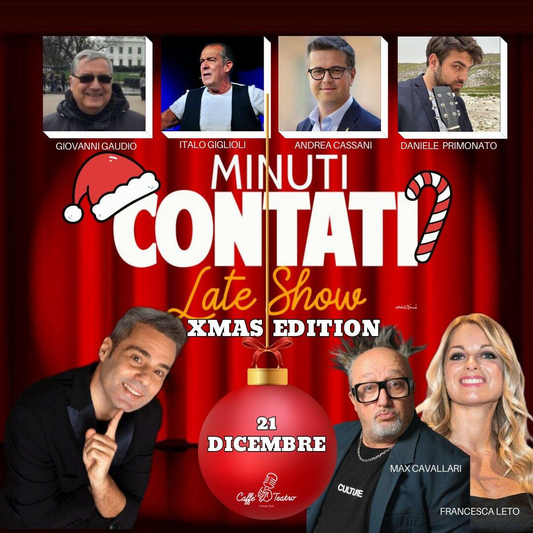 MASSIMO CONTATI – MINUTI CONTATI LATE SHOW- XMAS EDITION!!